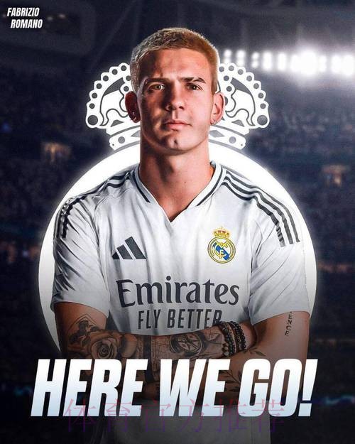 HWG！罗马诺：皇马签下阿根廷新星马斯坦托诺